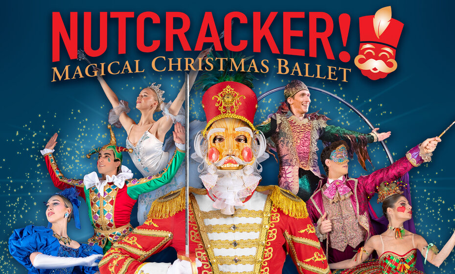 Nutcracker! Magical Christmas Ballet