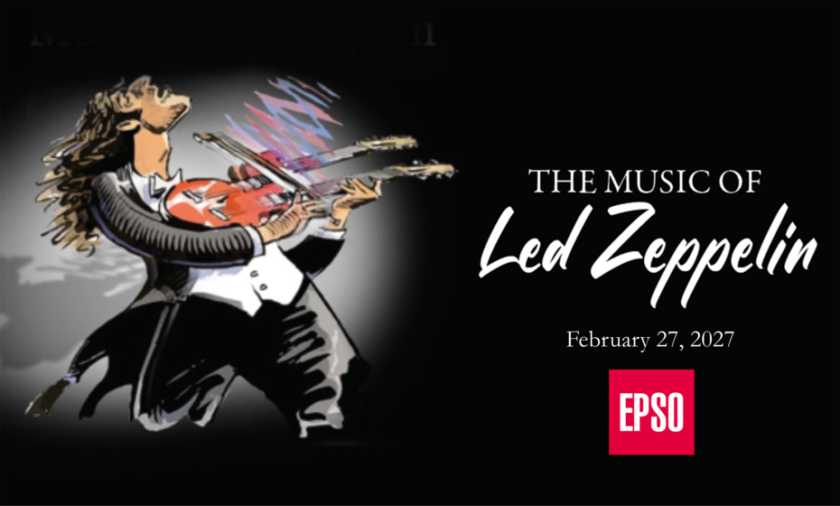 EPSO Presents: The Music of Led Zeppelin
