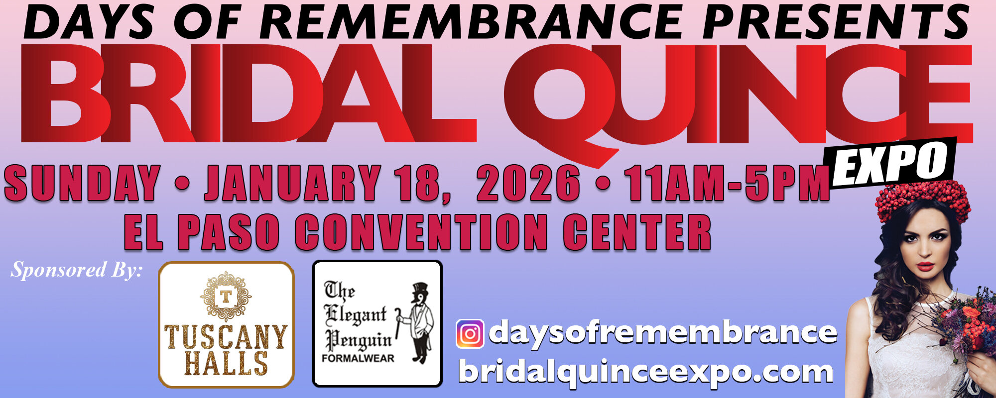 36th Annual Winter Days of Remembrance Bridal & Quince Expo