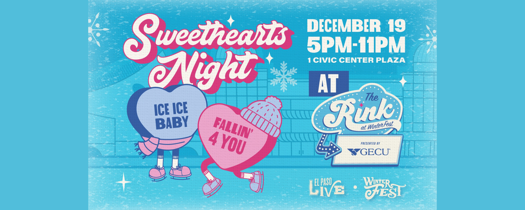 The Rink at WinterFest: Sweethearts Night