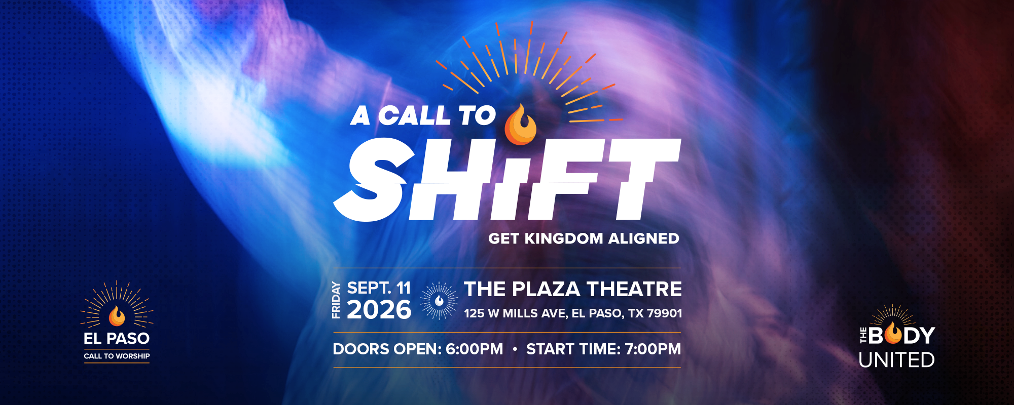 El Paso Call To Shift: Get Kingdom Aligned