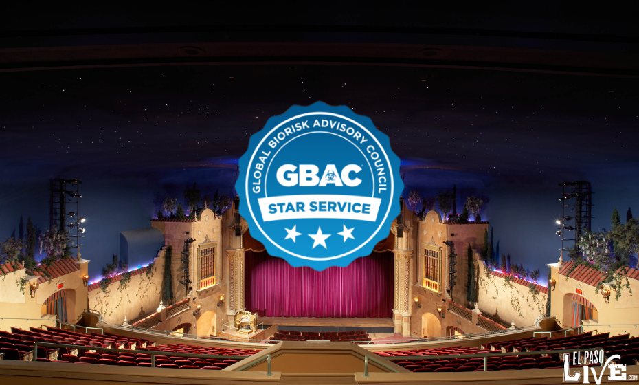 El Paso Live Awarded GBAC Star Facility Accreditation in Venue Safety